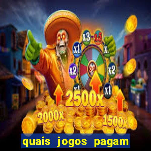 quais jogos pagam de verdade